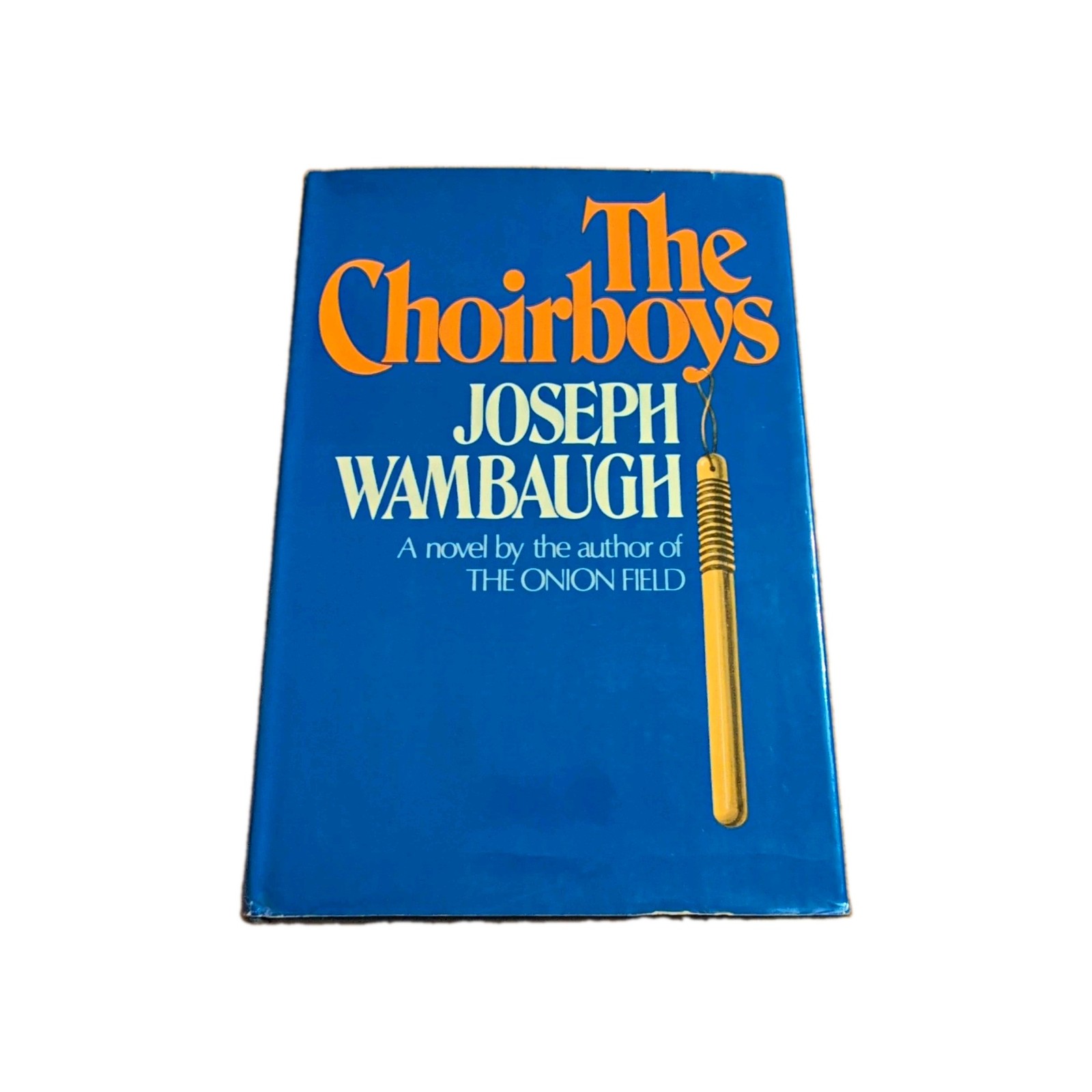 Vintage 1975 HC The Choirboys Joseph Wambaugh Police Fiction 1st Print DJ
