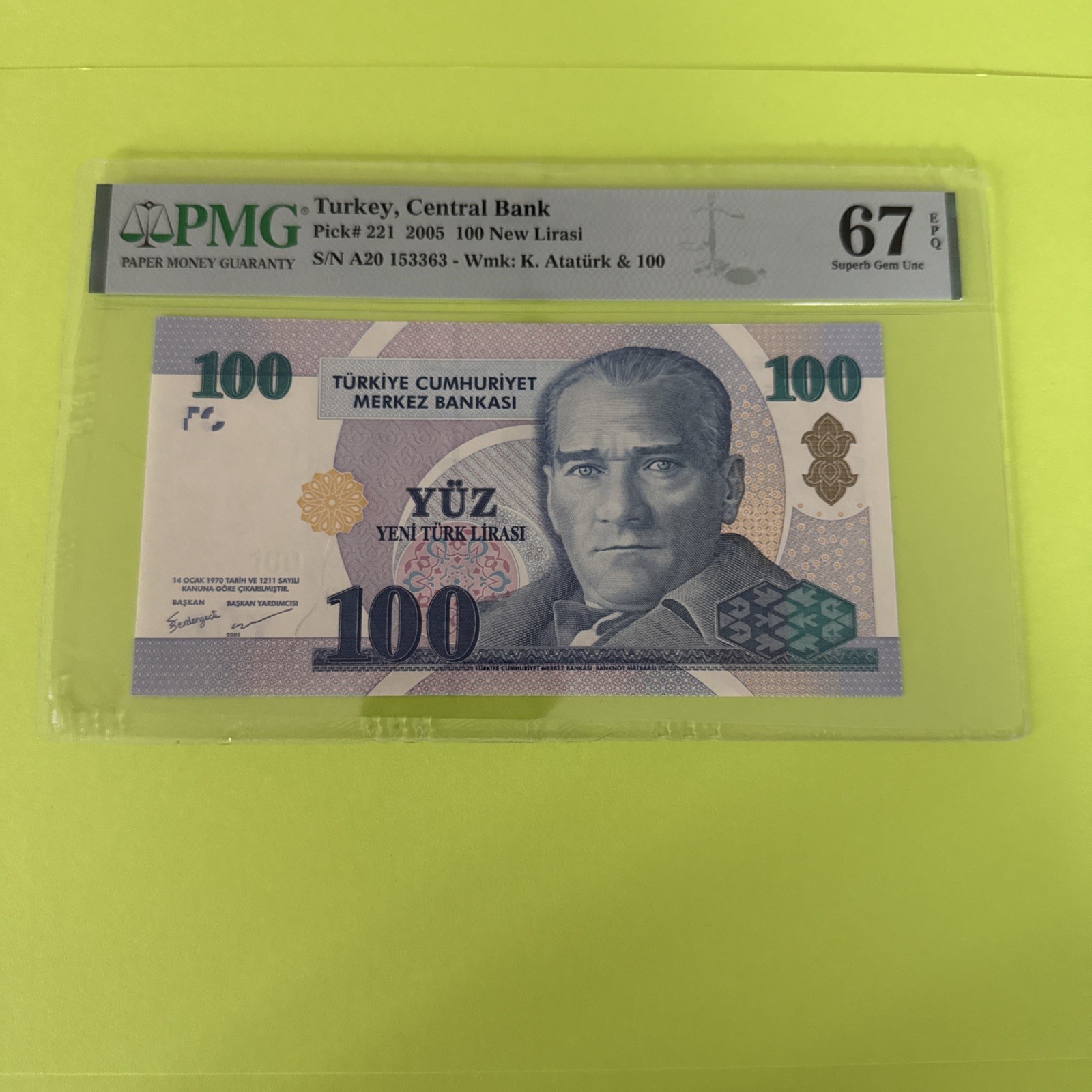 PMG Graded Turkey, Central Bank 100 New Lirasi Banknote 2005 pic221 67 UNC