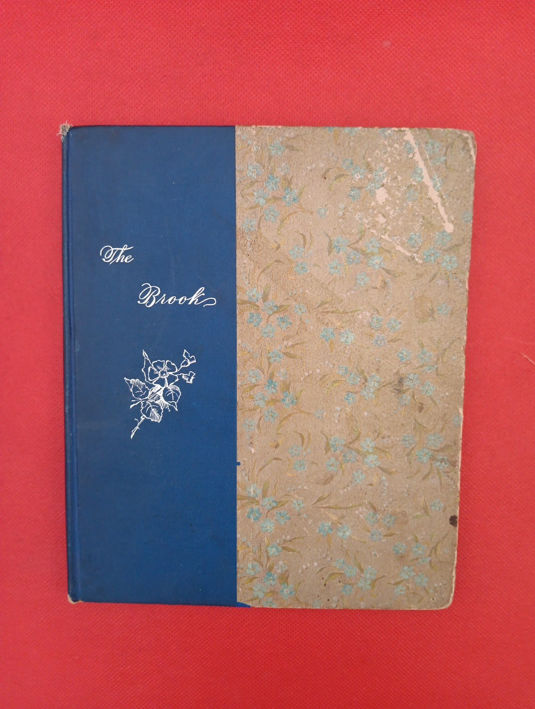  Alfred Tennyson 1893 Printing The Brook And Other Poems Antique Vntg Good Shape