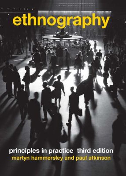 Ethnography : Principles in Practice Paperback Atkinson Ethnography : Principles in Practice Paperback Atkinson