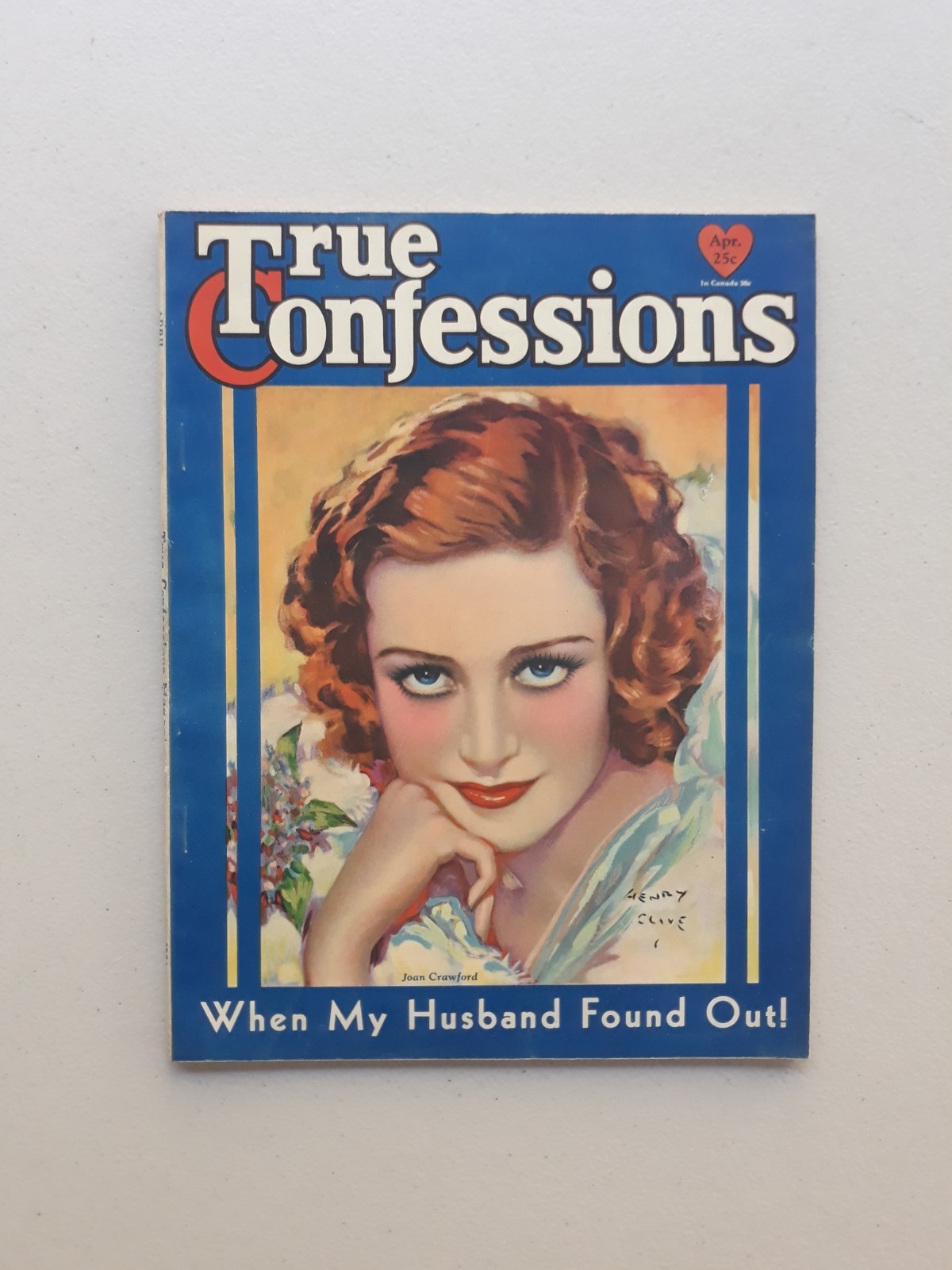 True Confessions Magazine June 1931 Joan Crawford True Confessions Magazine June 1931 Joan Crawford