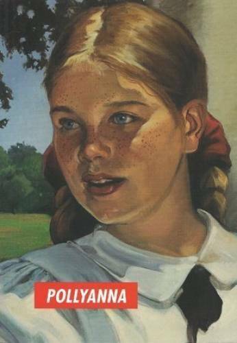 Pollyanna - Paperback By Eleanor H. Porter - GOOD Pollyanna - Paperback By Eleanor H. Porter - GOOD