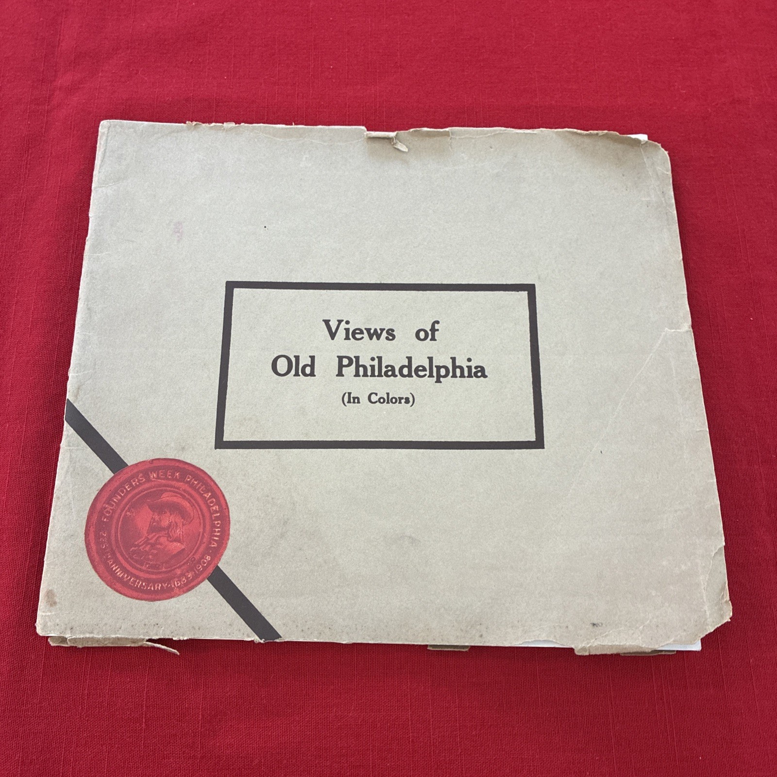 Views Of Old Philadelphia (in Colors) 1908. Adelbert Kohn  Publisher  Views Of Old Philadelphia (in Colors) 1908. Adelbert Kohn  Publisher 