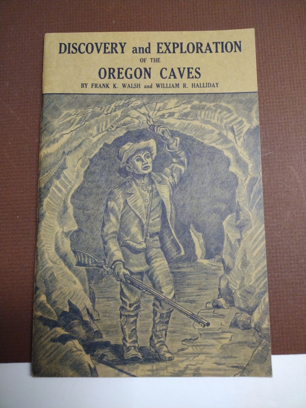 Vintage Discovery And Exploration Of The Oregon Caves 1971 Vintage Discovery And Exploration Of The Oregon Caves 1971