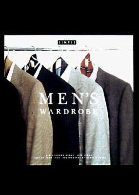 Men\'s Wardrobe (Chic Simple) by Chic Simple Partners Men\'s Wardrobe (Chic Simple) by Chic Simple Partners