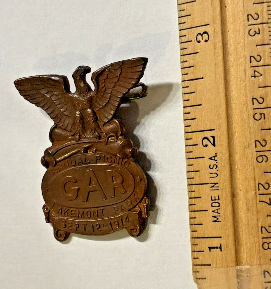 VINTAGE SEPT 12, 1914 GAR GRAND ARMY REPUBLIC ANNUAL PICNIC BADGE -LAKEMONT PARK VINTAGE SEPT 12, 1914 GAR GRAND ARMY REPUBLIC ANNUAL PICNIC BADGE -LAKEMONT PARK