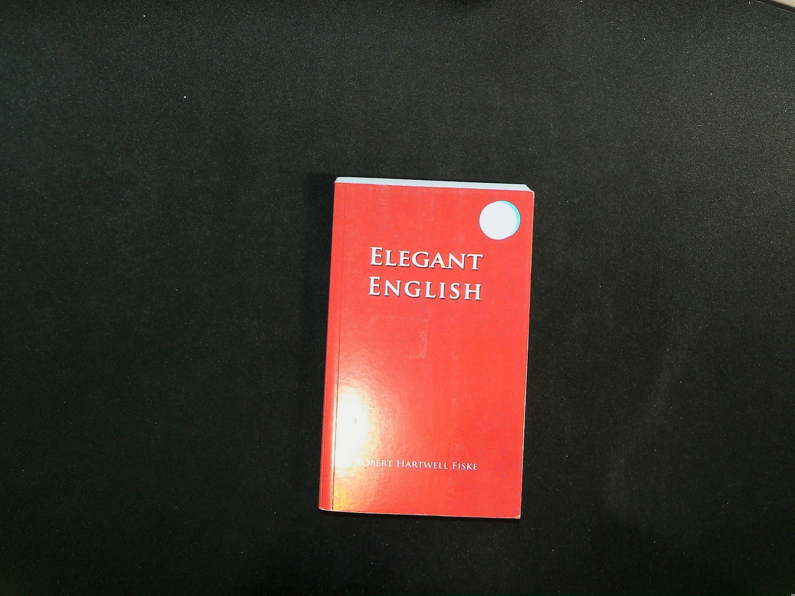 Elegant English Second Edition Robert Hartwell Fiske Vocabula Back Pocket Book