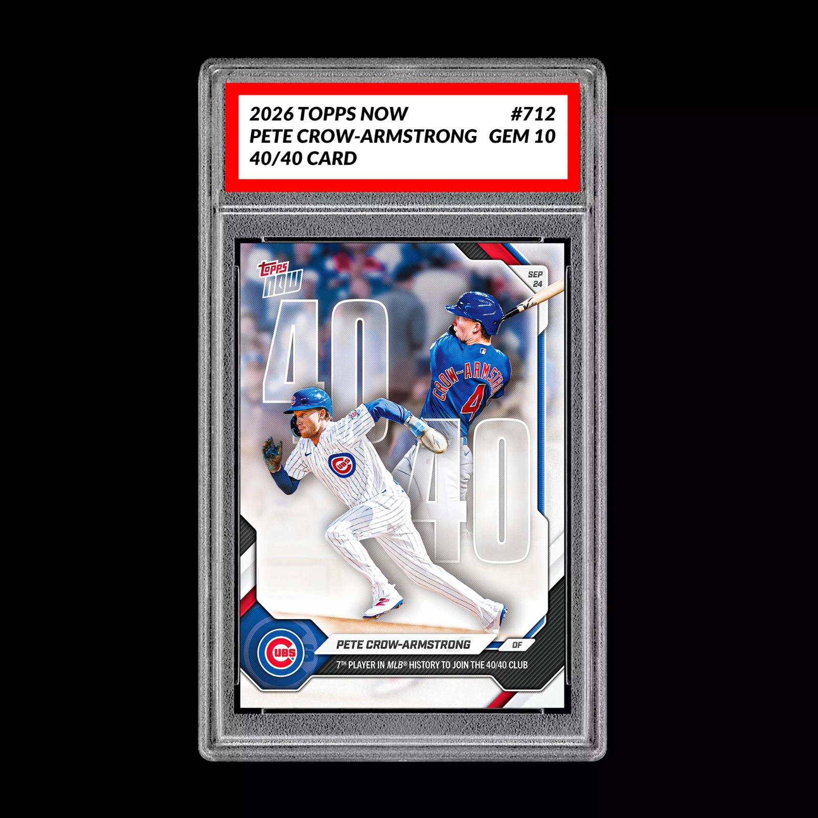Graded 10 Pete Crow-Armstrong 2026 MLB Topps NOW - Card #712 40/40 PCA PRESALE