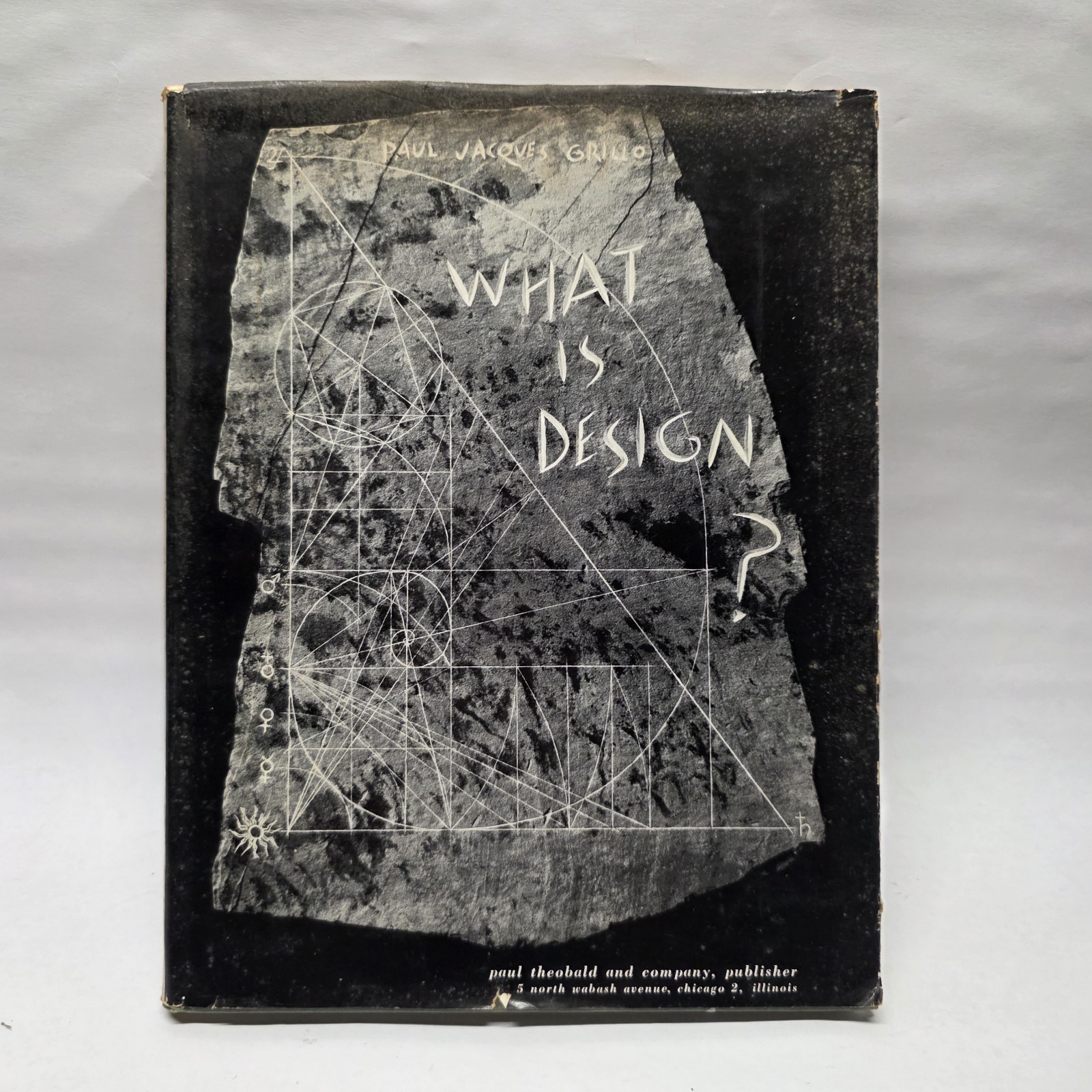 What Is Design? Paul Jacques Grillo 1960 1st Edition Architecture Hardcover W/DJ