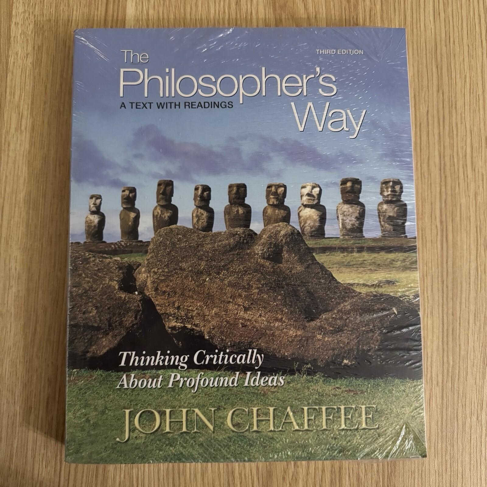 The Philosopher\'s Way: Thinking Critically about Profound Ideas John Chaffee 3rd