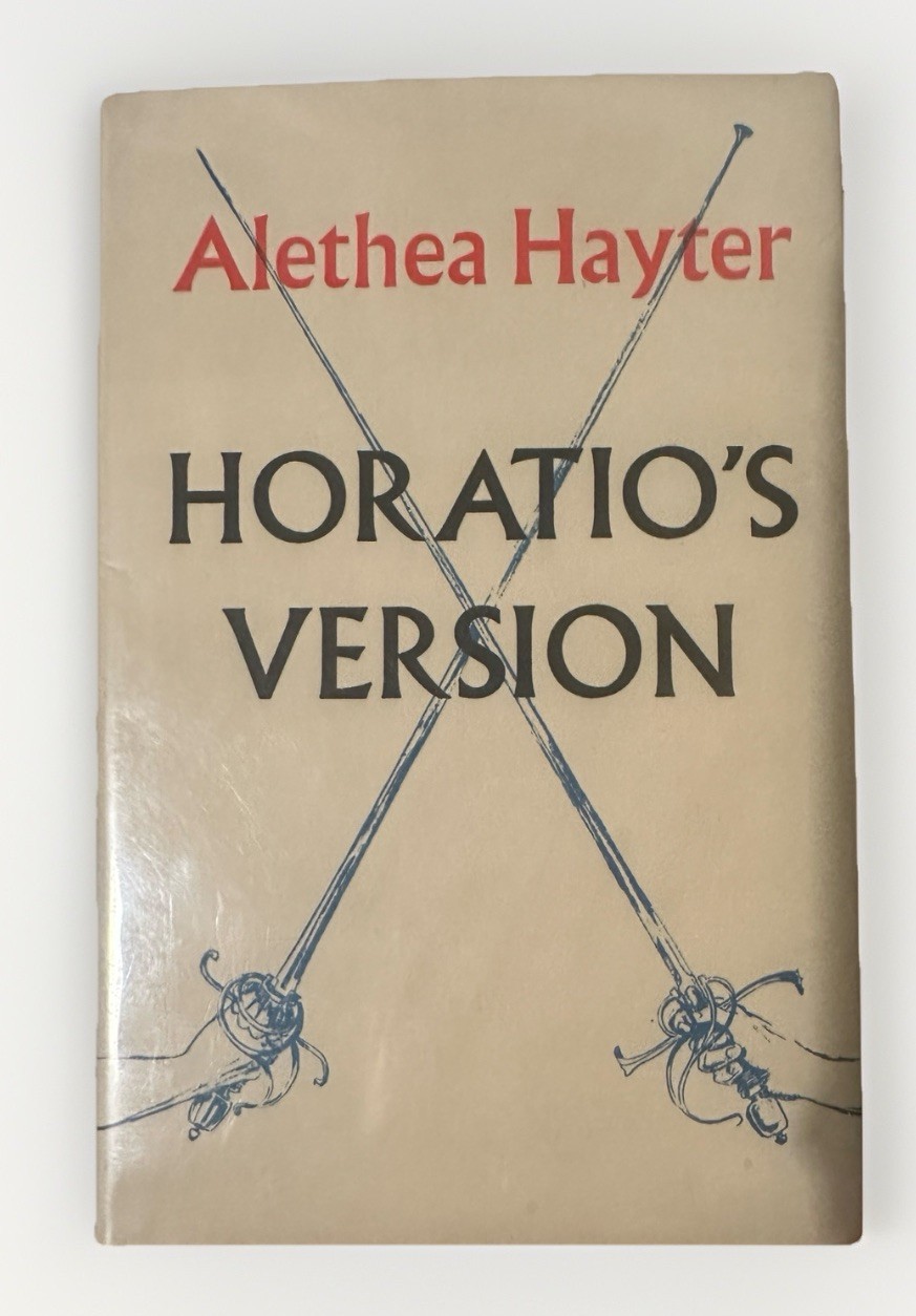 Alethea Hayter Horatio’s Version 1972 Faber 1st Edition HC w/ Dust Jacket