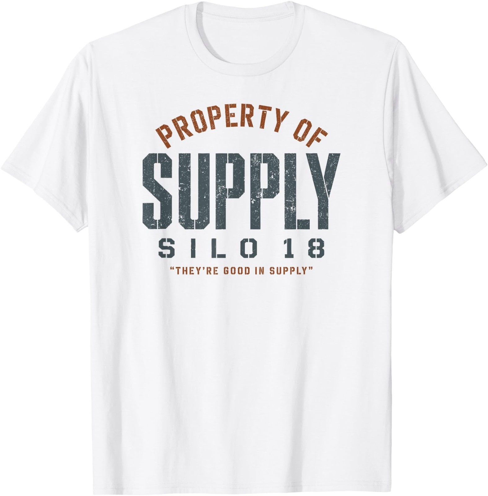 Property of Supply Silo 18 They\'re Good in Supply Rust/Steel T-Shirt Property of Supply Silo 18 They\'re Good in Supply Rust/Steel T-Shirt