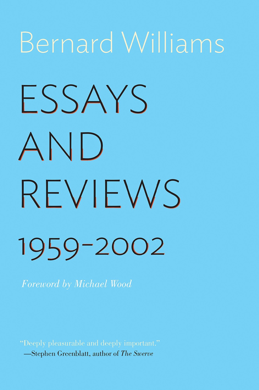 Essays and Reviews: 1959–2002 Essays and Reviews: 1959–2002