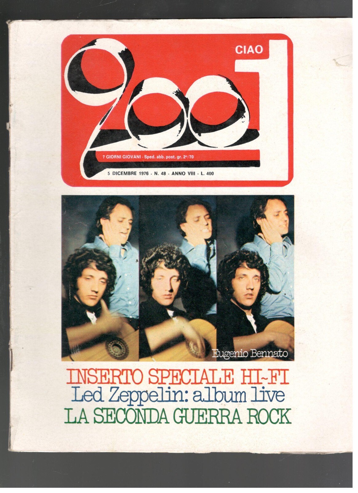 CIAO 2001 48/1976 EUGENIO BENNATO-LED ZEPPELIN-LOU REED-ELTON JOHN-PERIGEO