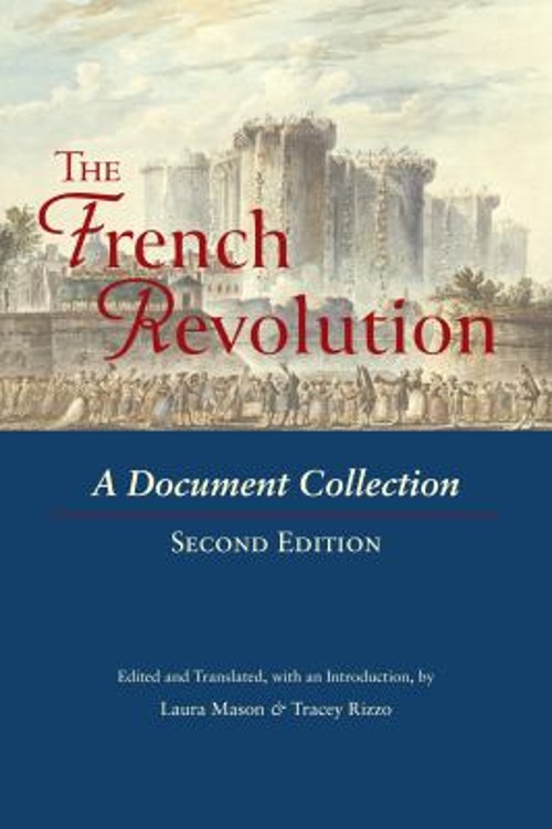 The French Revolution : A Document Collection Paperback