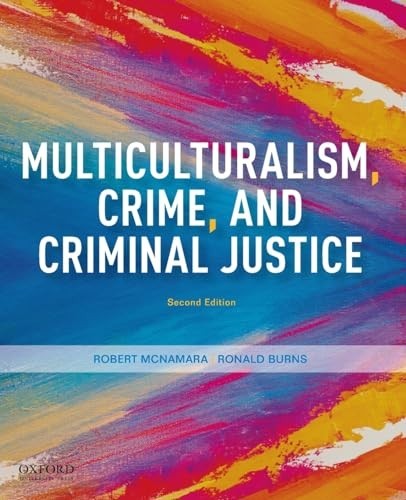 Multiculturalism, Crime, and Criminal..., Burns, Ronald