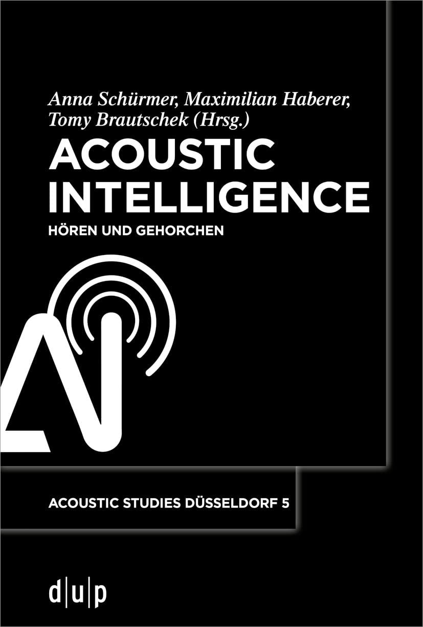 Acoustic Intelligence by Anna Schurmer - Paperback - VERY GOOD