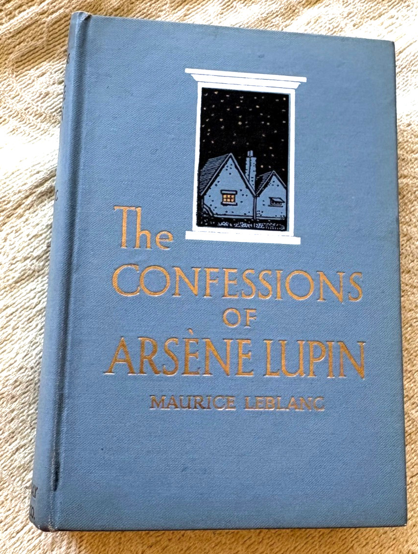 Maurice Leblanc,The Confessions Of Arsene Lupin, NY Doubleday 1913 1st US ED VG+