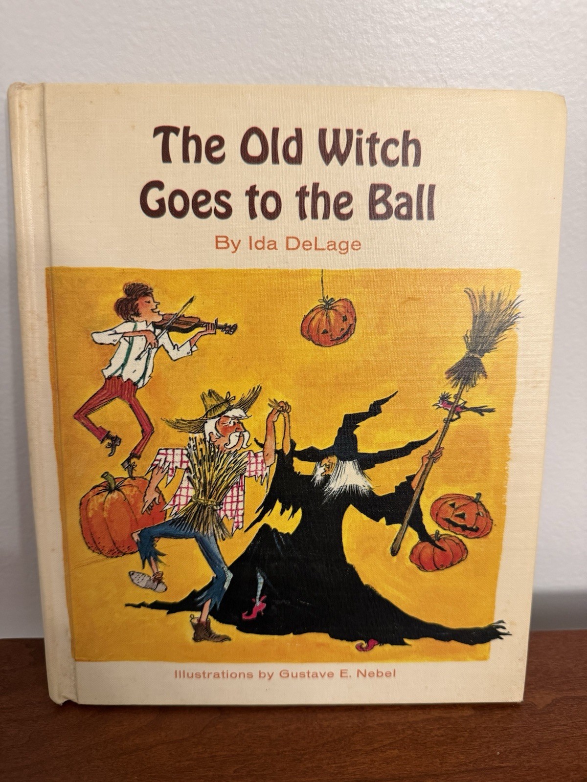 The Old Witch Goes to the Ball by Ida Delage - 1969 Nebel Hardcover The Old Witch Goes to the Ball by Ida Delage - 1969 Nebel Hardcover