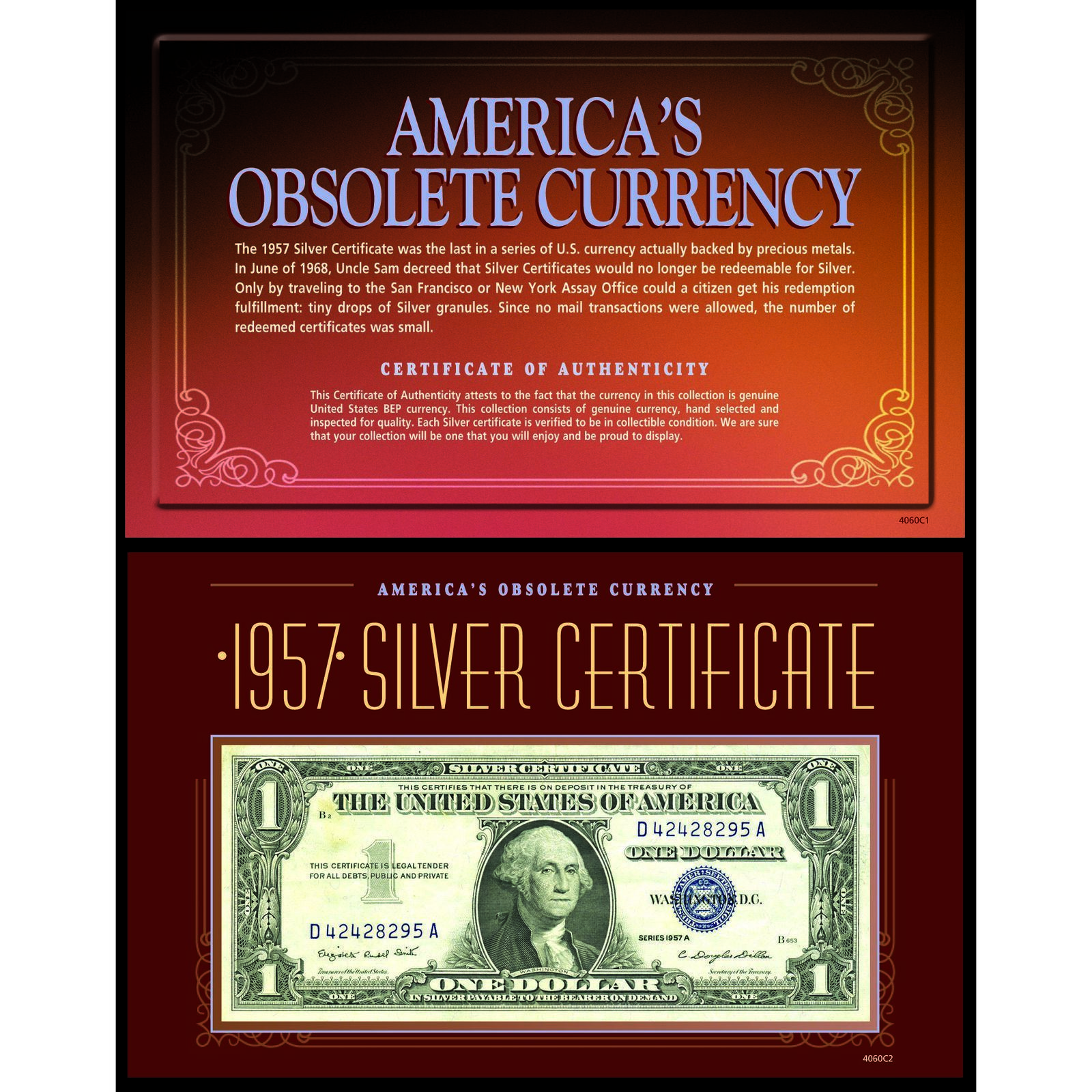 NEW America\'s Obsolete Currency - 1957 Silver Certificate 4060 NEW America\'s Obsolete Currency - 1957 Silver Certificate 4060
