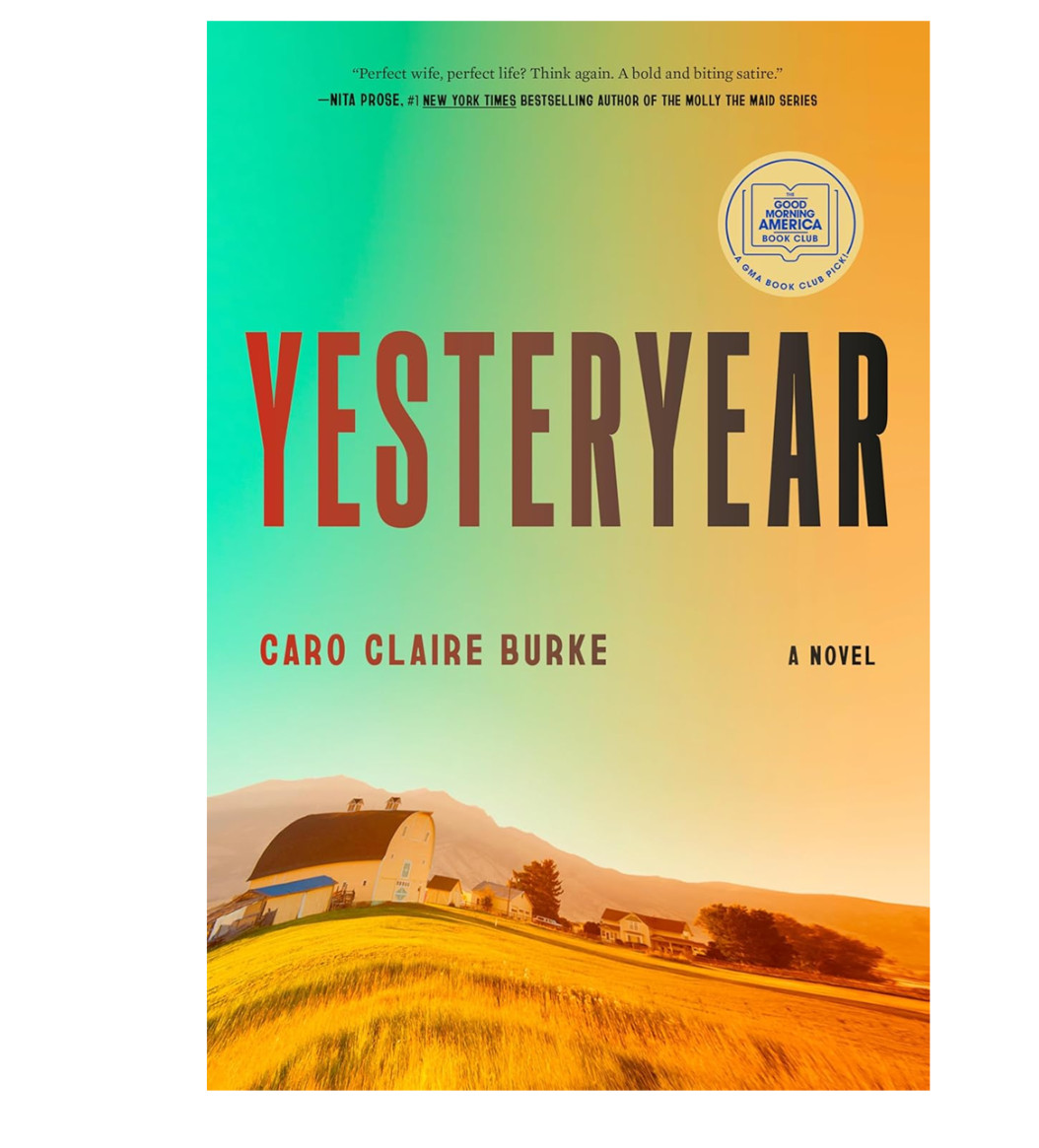 Yesteryear: by Caro Claire Burke Brand New English Paperback Yesteryear: by Caro Claire Burke Brand New English Paperback