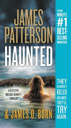 Haunted by James O. Born and James Patterson (2018, Mass Market)