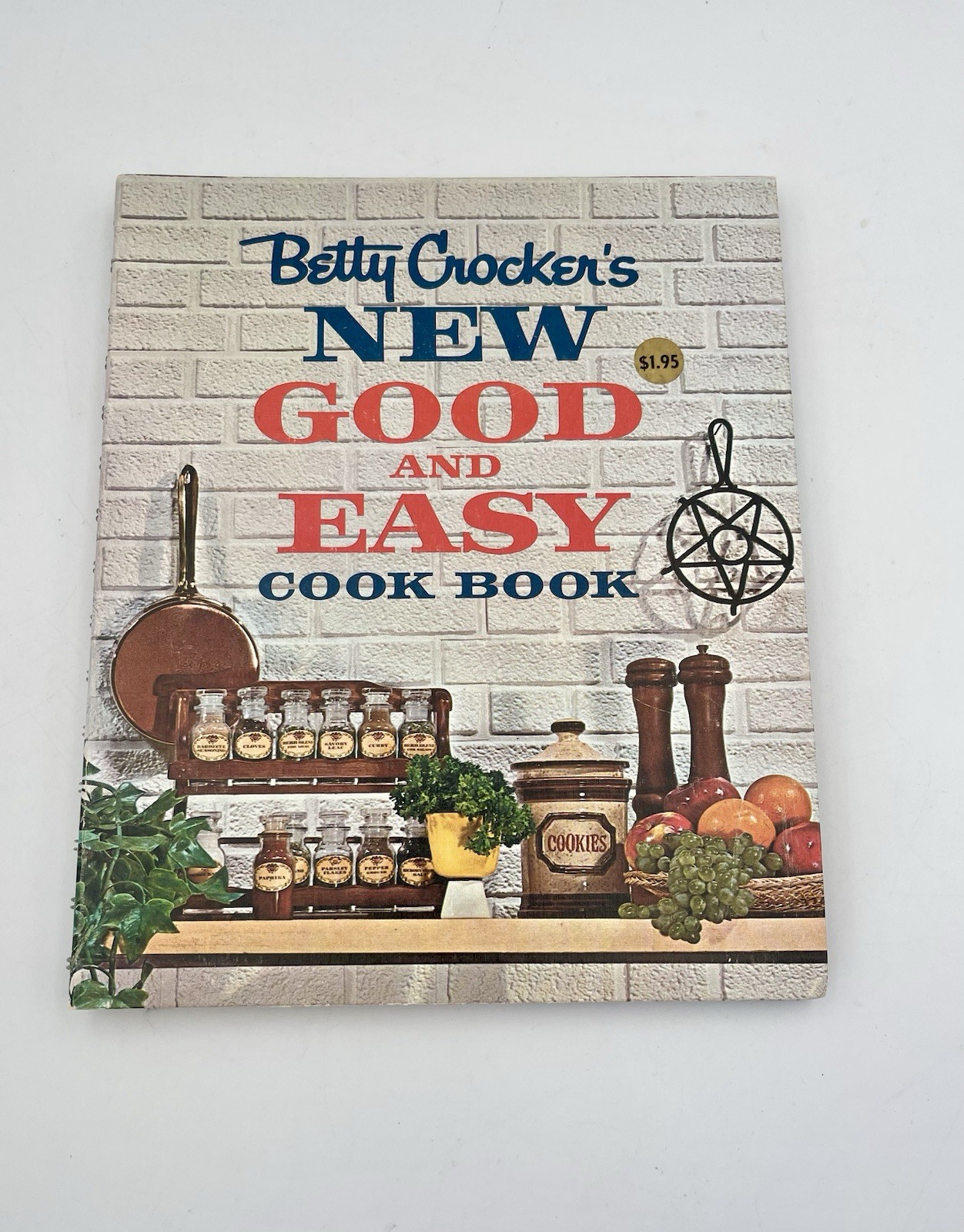 1962 Betty Crocker\'s New Good and Easy Cookbook 1st Edition 3rd Printing 1962 Betty Crocker\'s New Good and Easy Cookbook 1st Edition 3rd Printing