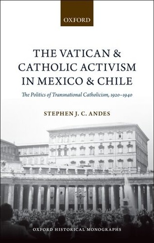 Stephen J. C. A The Vatican and Catholic Activism in Mexi (Hardback) (UK IMPORT)