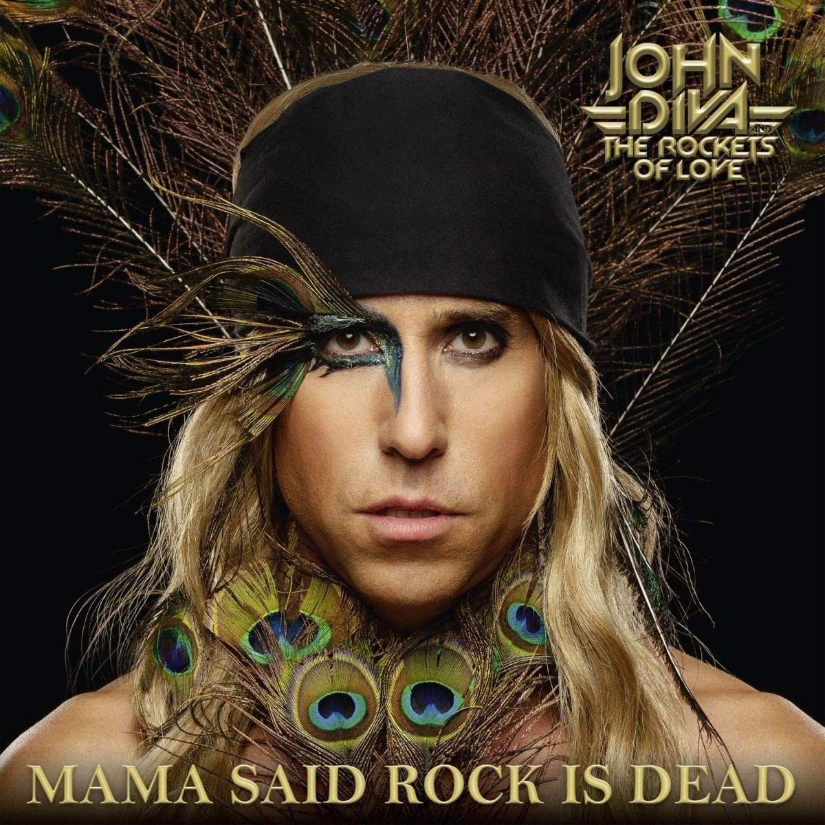 John Diva & the Rockets of Love Mama Said Rock Is Dead (CD) Album Digipak