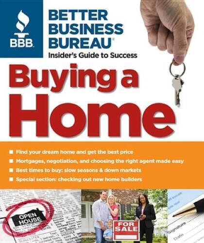 Buying a Home - Paperback By Better Business Bureau - GOOD