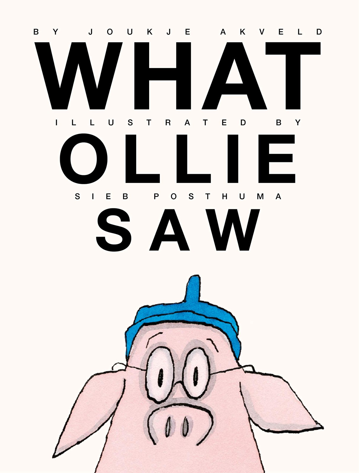 What Ollie Saw What Ollie Saw
