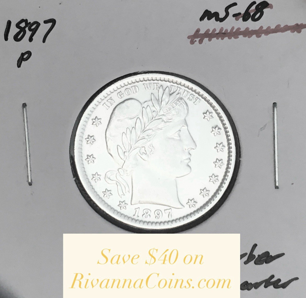 1897-P  GEM BU+++  BRILLIANT UNCIRCULATED  U.S. BARBER QUARTER.  WOW