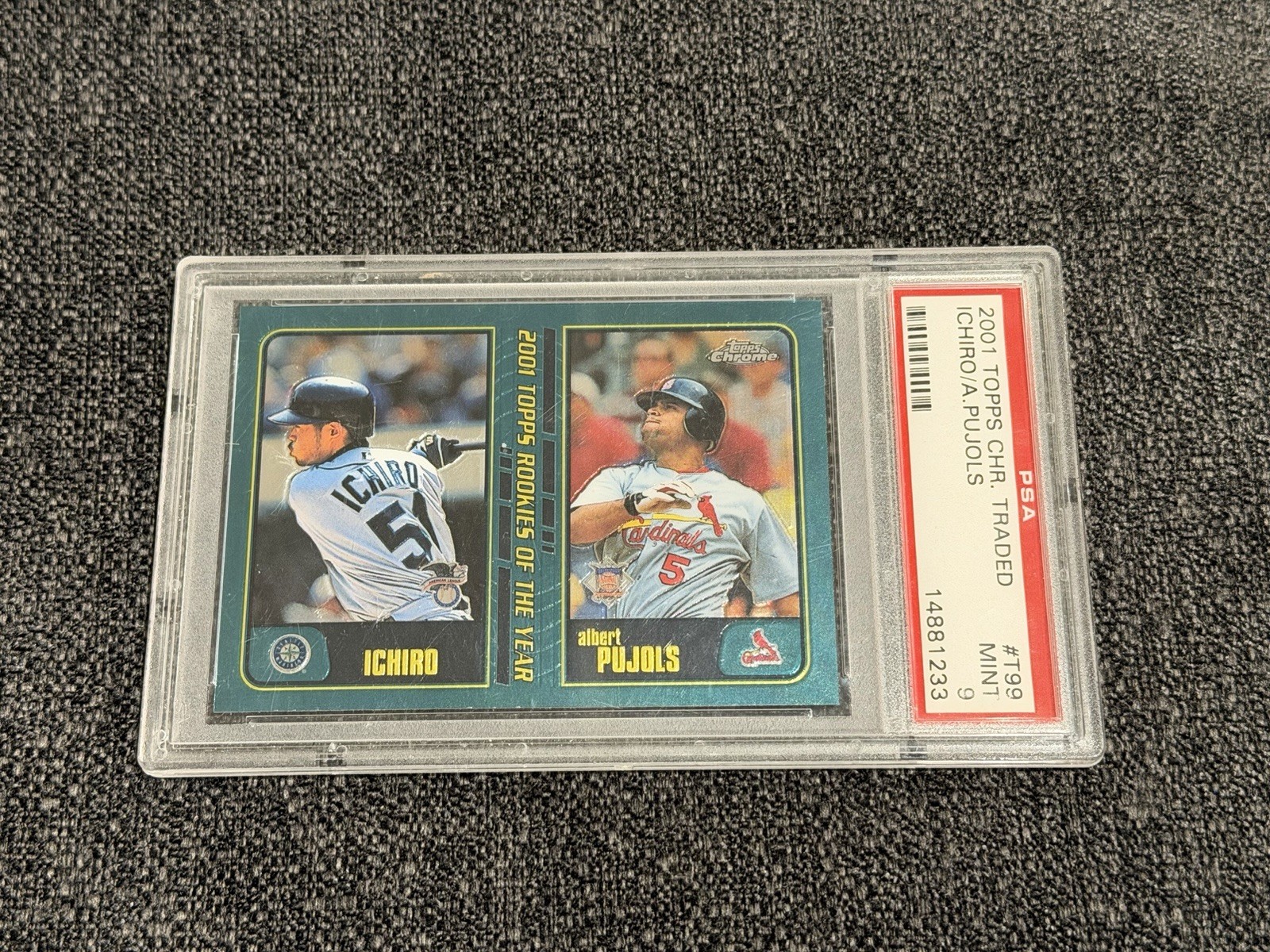 2001 Topps Chrome Traded Ichiro / Albert Pujols RC #T99 PSA 9 Rookie 💎🔥🔥HOF
