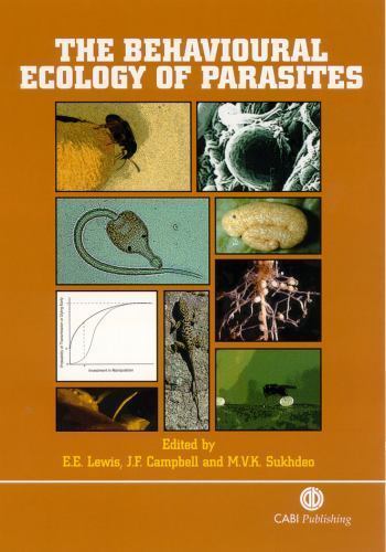 Behavioural Ecology of Parasites by Edwin Lewis, James Campbe... - 9780851996158