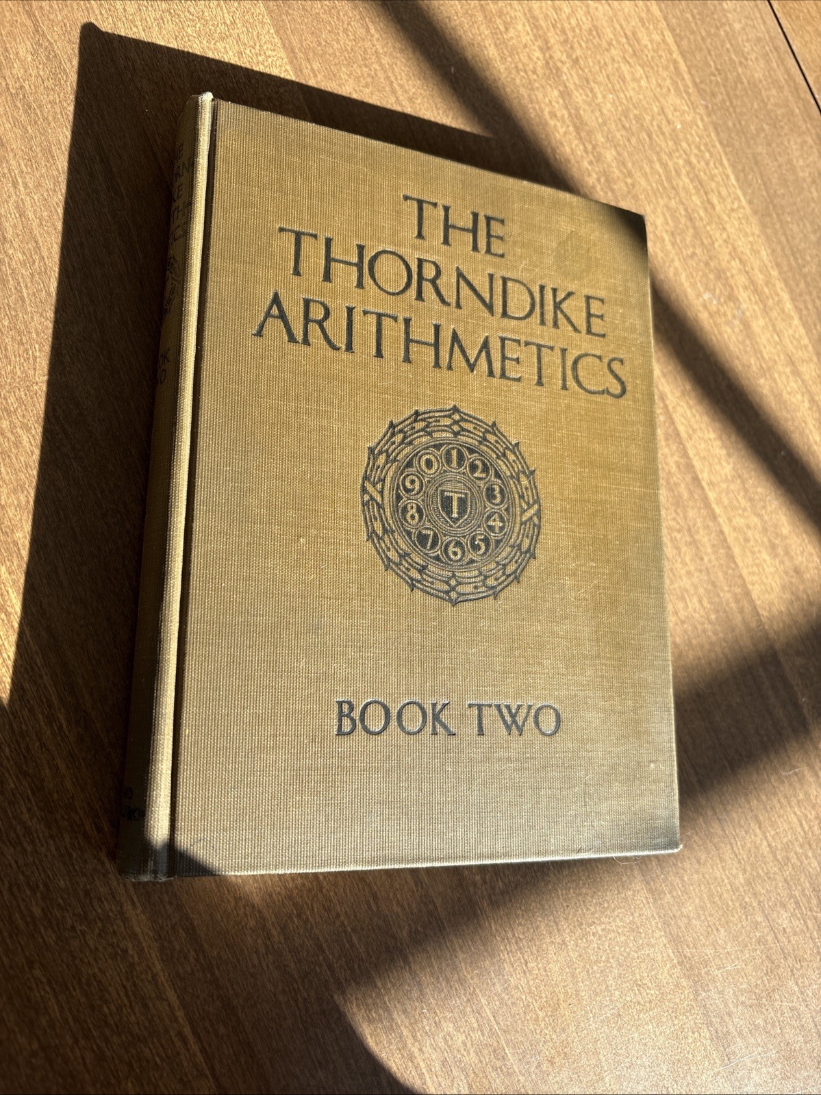 The Thorndike Arithmetics Book Three 1924 Edw L Thorndike The Thorndike Arithmetics Book Three 1924 Edw L Thorndike