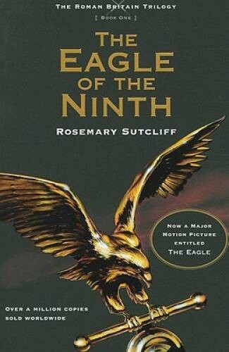 The Eagle of the Ninth (The Roman Britain Trilogy Book One) - Paperback - GOOD The Eagle of the Ninth (The Roman Britain Trilogy Book One) - Paperback - GOOD