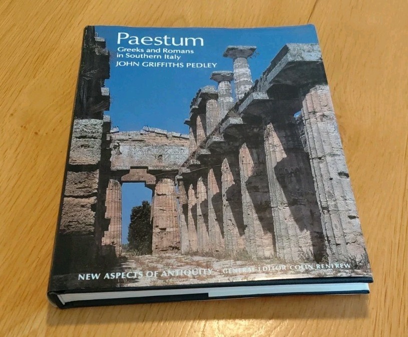 Paestum : Greeks and Romans in Southern Italy Hardcover John G. P