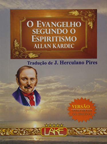 O Evangelho Segundo O Espiriti - GOOD