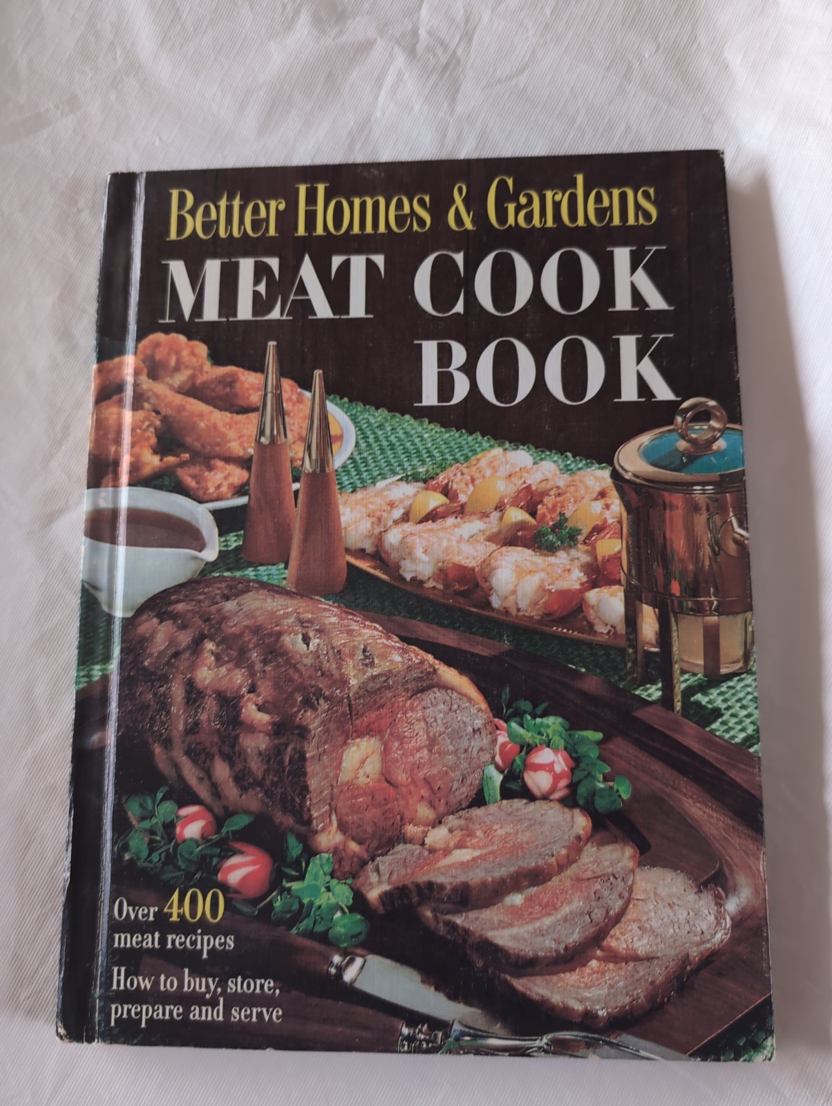 1965 Vintage Funky Unique Meat Cookbook Better Homes & Gardens Hardcover Book 1965 Vintage Funky Unique Meat Cookbook Better Homes & Gardens Hardcover Book