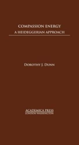 Dorothy J. Dunn Compassion Energy (Hardback) Dorothy J. Dunn Compassion Energy (Hardback)
