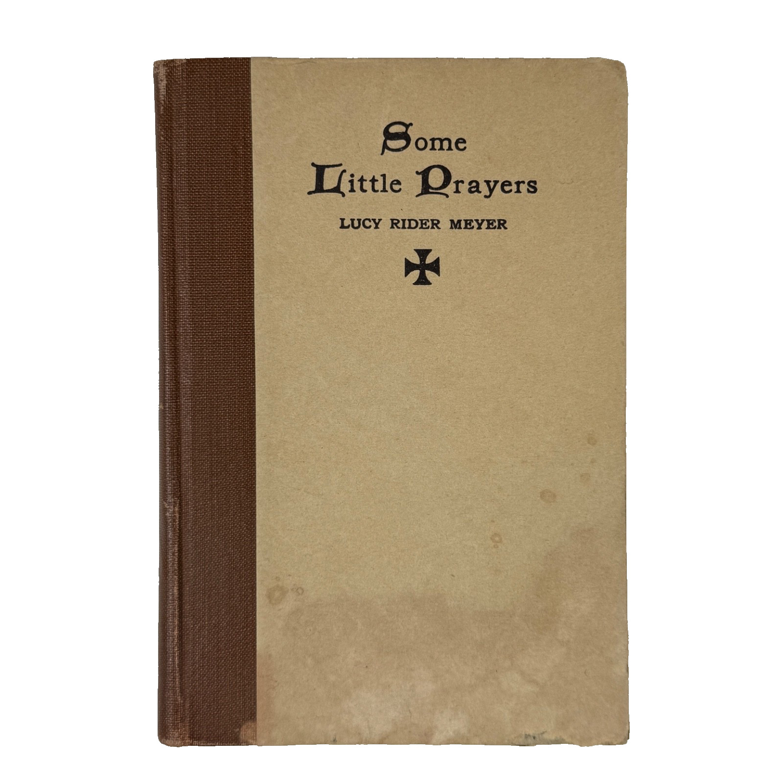 Some Little Prayers by Lucy Rider Meyer 1907 Antique Book