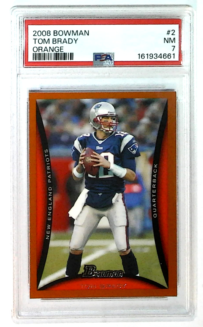 2008 Bowman Tom Brady #2 Orange /250 Patriots TB 12 PSA 7 Low Pop