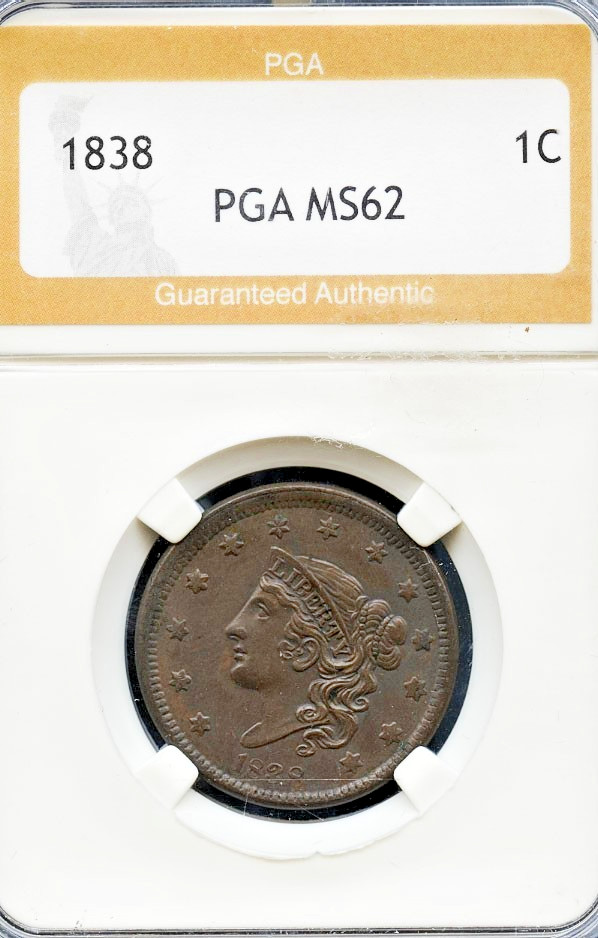 1838 1c Coronet Head Large Cent MS 62 PGA # 1838 Brown MS 62 + Bonus