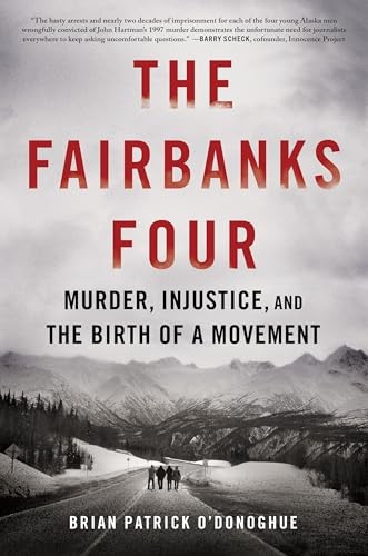 The Fairbanks Four Murder Inju - GOOD The Fairbanks Four Murder Inju - GOOD
