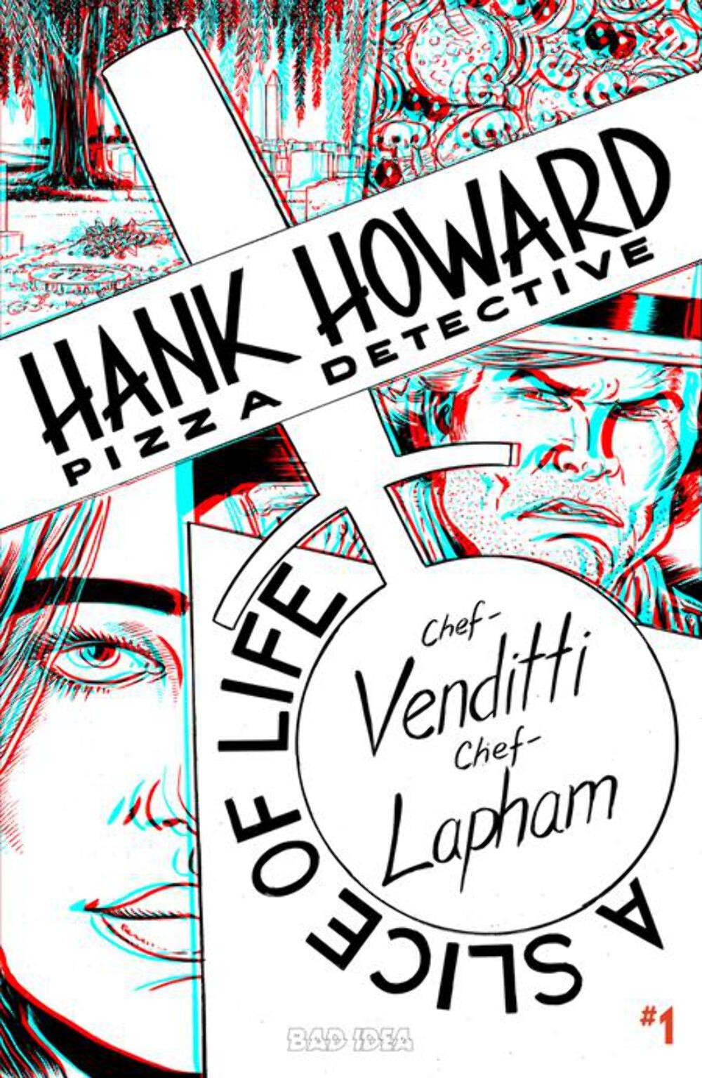 HANK HOWARD PIZZA DETECTIVE A SLICE OF LIFE #1 CVR F INC 1:50 DAVID LAPHAM 3D VA