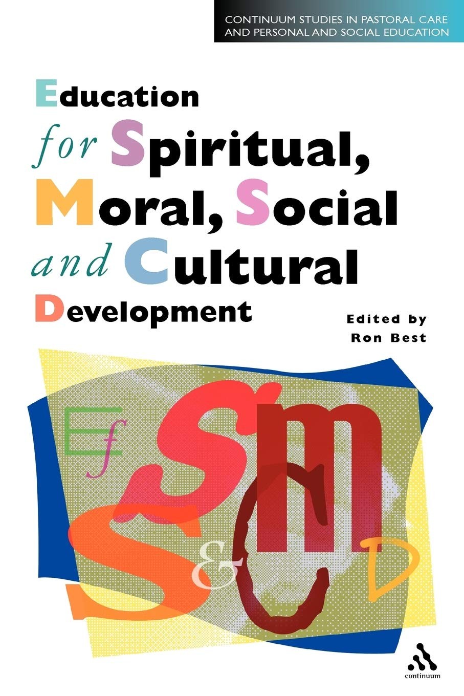 Education for Spiritual, Moral, Social and Cultural Development - GOOD