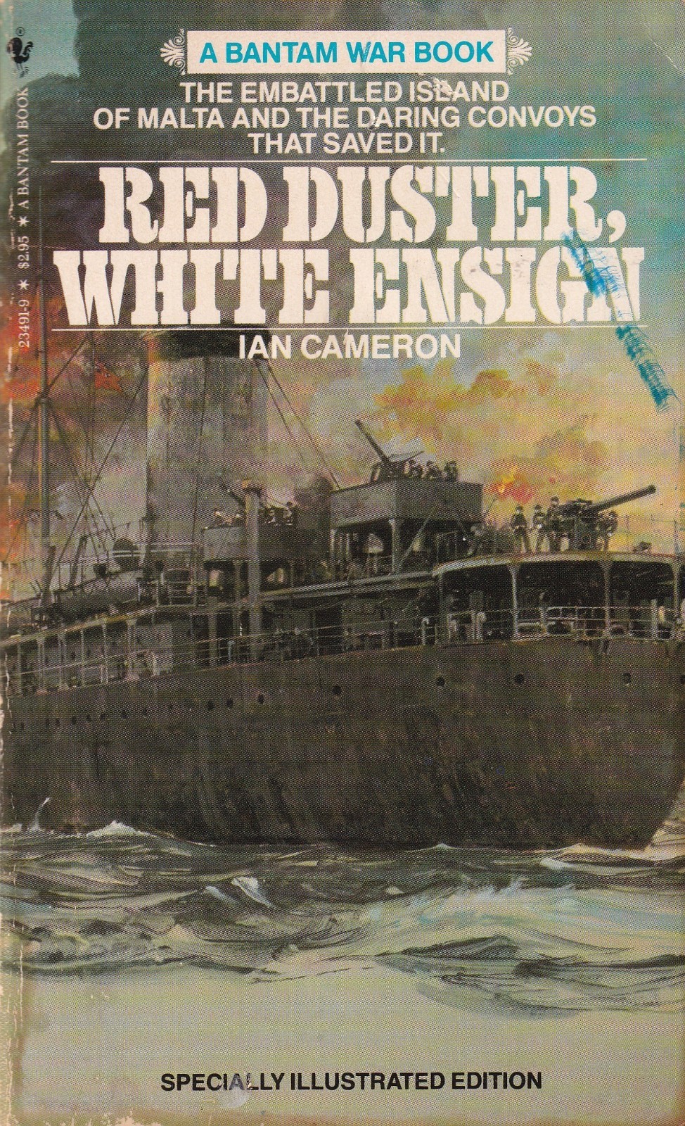 RED DUSTER, WHITE ENSIGN by Ian Cameron. A Batam War Book. Very Good Condition