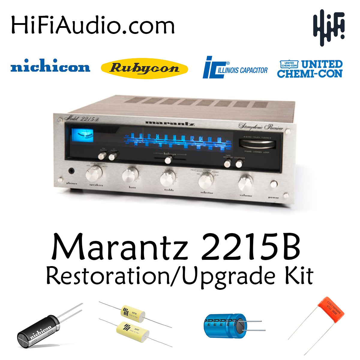 Marantz 2215B receiver rebuild restoration recap upgrade kit repair capacitor