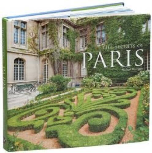 Secrets of Paris - Hardcover By Kerrigan, Michael - VERY GOOD