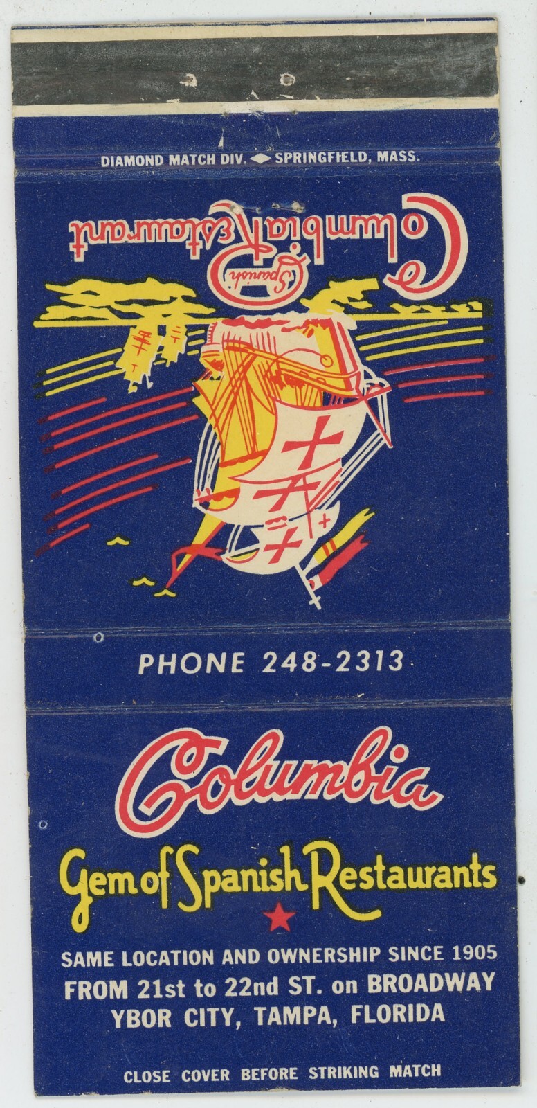 Columbia Spanish Restaurant Ybor City Florida Antiq Matchbook Cover D-6 Columbia Spanish Restaurant Ybor City Florida Antiq Matchbook Cover D-6